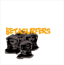 Betasurfers